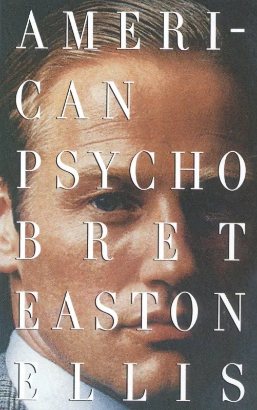 American Psycho - Bret Easton Ellis, knyga