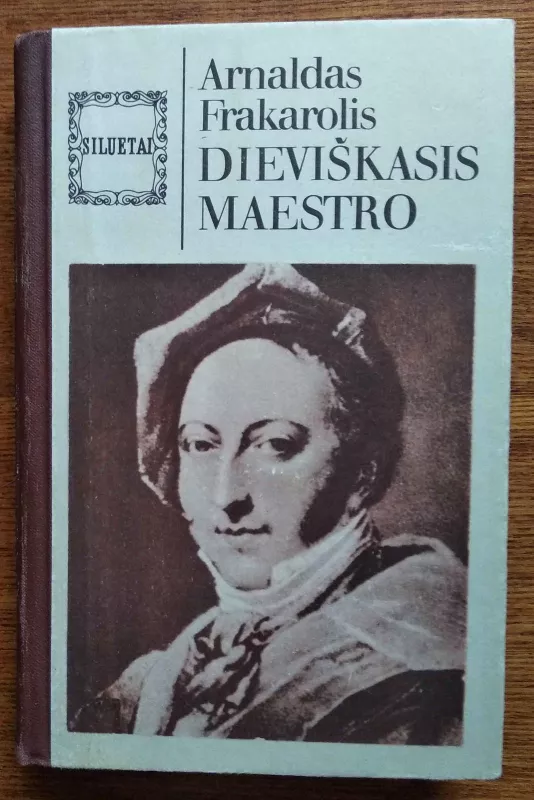 Dieviškasis maestro - Arnaldas Frakarolis, knyga