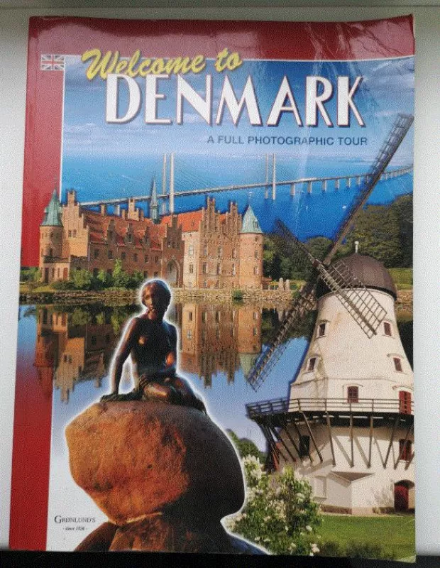 Welcome to Denmark. A full photographic tour - Autorių Kolektyvas, knyga 3