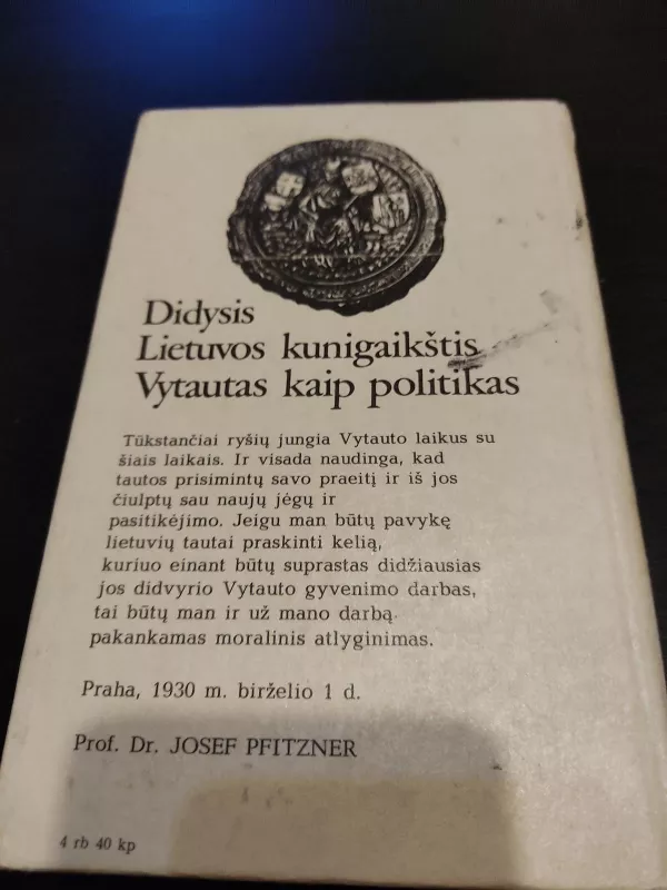 Vytautas kaip politikas - Jozefas Pfinceris, knyga 4