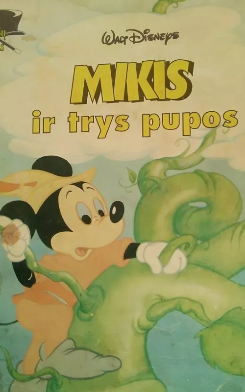 Mikis ir trys pupos - Walt Disney, knyga 2