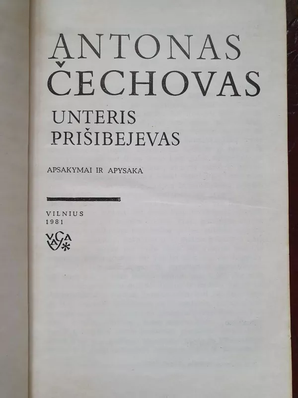 Unteris Prišibejevas - Antonas Čechovas, knyga 2