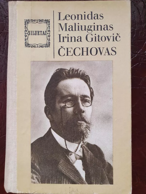 Čechovas - L. Maliuginas, ir kiti. , knyga 3