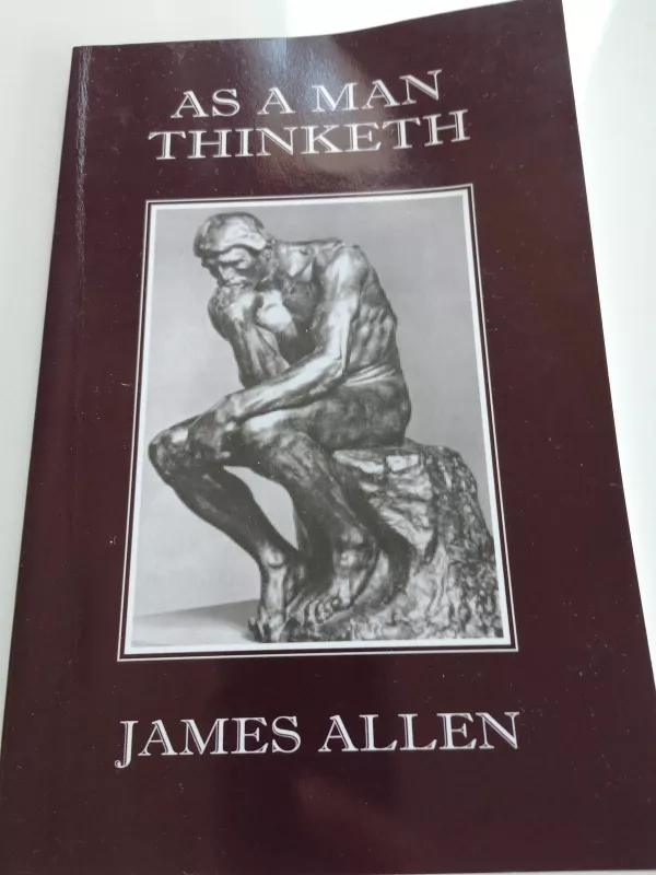 As A Man Thinketh - James Allen, knyga
