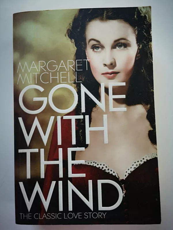 Gone With The Wind - Margaret Mitčel, knyga