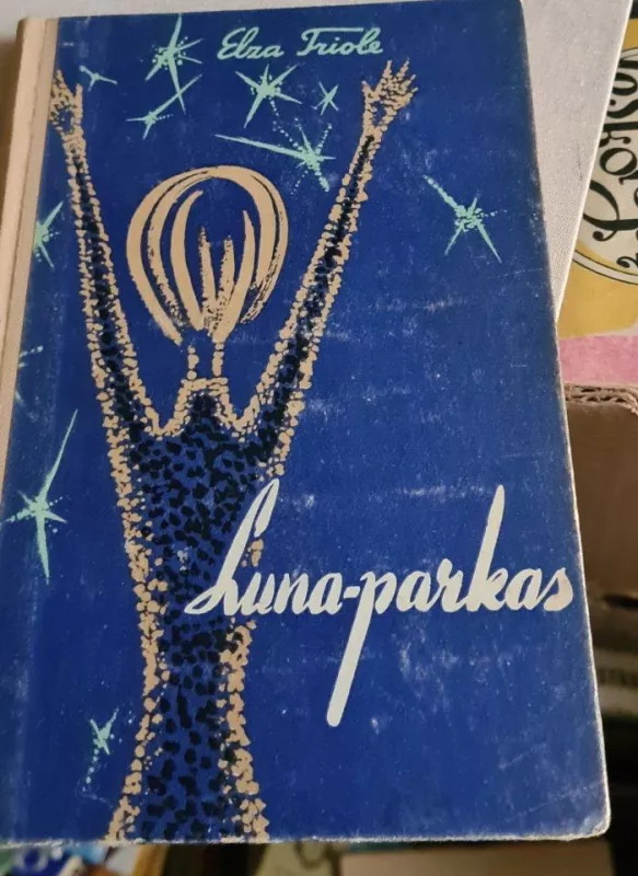 Lunaparkas - E. Triole, knyga
