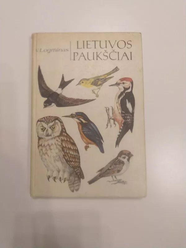 Lietuvos paukščiai - Vytautas Logminas, knyga 5