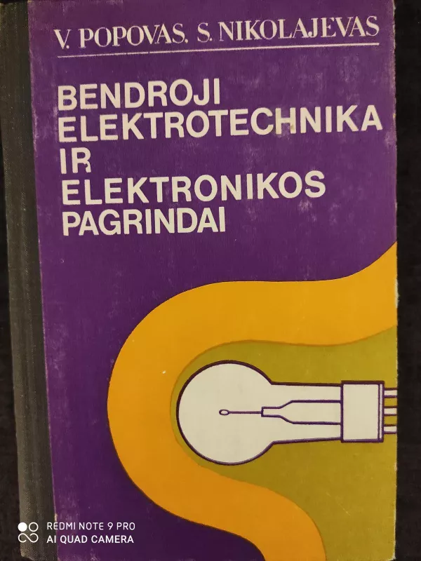 Bendroji elektrotechnika ir elektronikos pagrindai - Nikolajevas S. Popovas V., knyga