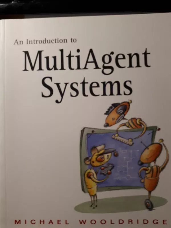 An Introduction to Multiagent ystems - Michael Wooldridge, knyga