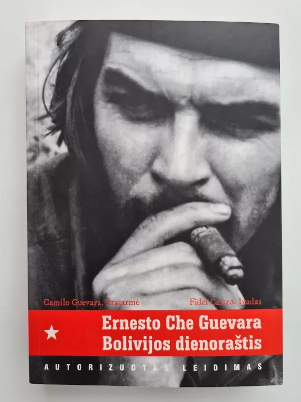 Bolivijos dienoraštis - Ernesto Che Guevara, knyga 2