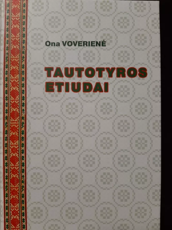 Tautotyros etiudai - Ona Voverienė, knyga