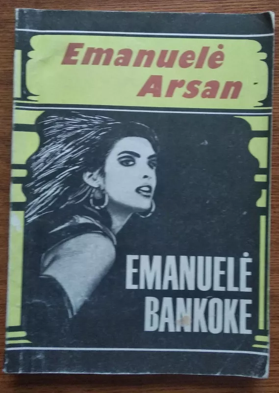 Emanuelė Bankoke - Emanuelė Arsan, knyga 2