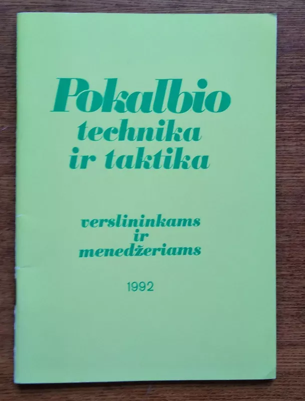 Pokalbio technika ir taktika verslininkams ir menedžeriams - Romualdas Razauskas, knyga 2