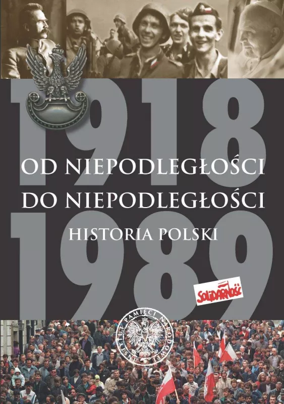 Od niepodległości do niepodległości Historia Polski - Adam Dziurok, knyga