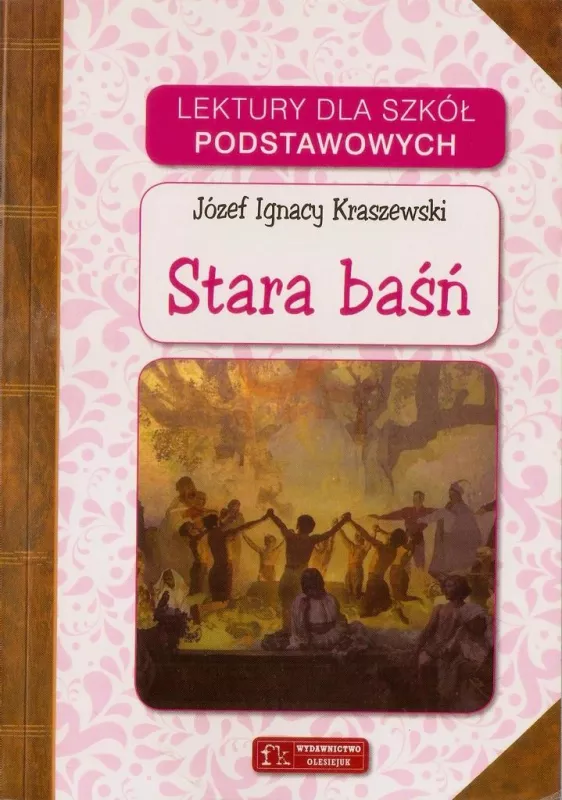 stara basn 2012 - Jozef Ignacy Kraszewski, knyga