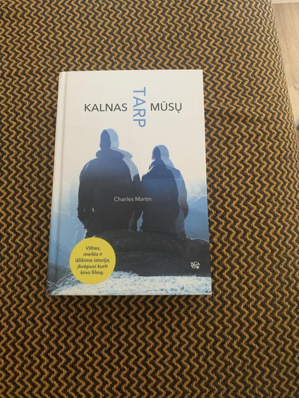 Kalnas tarp mūsų - Charles Martin, knyga