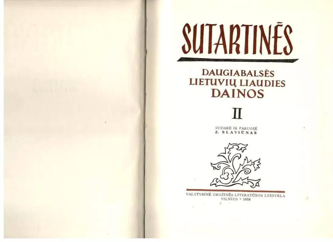 Sutartinės. Daugiabalsės lietuvių liaudies dainos (3 tomai) - Zenonas Slaviūnas, knyga