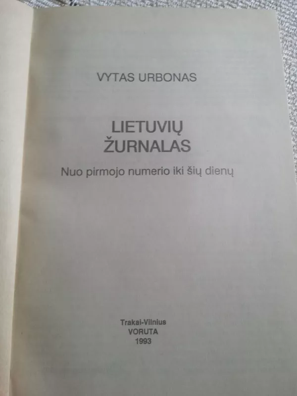 Lietuvių žurnalas - Vytas Urbonas, knyga 4