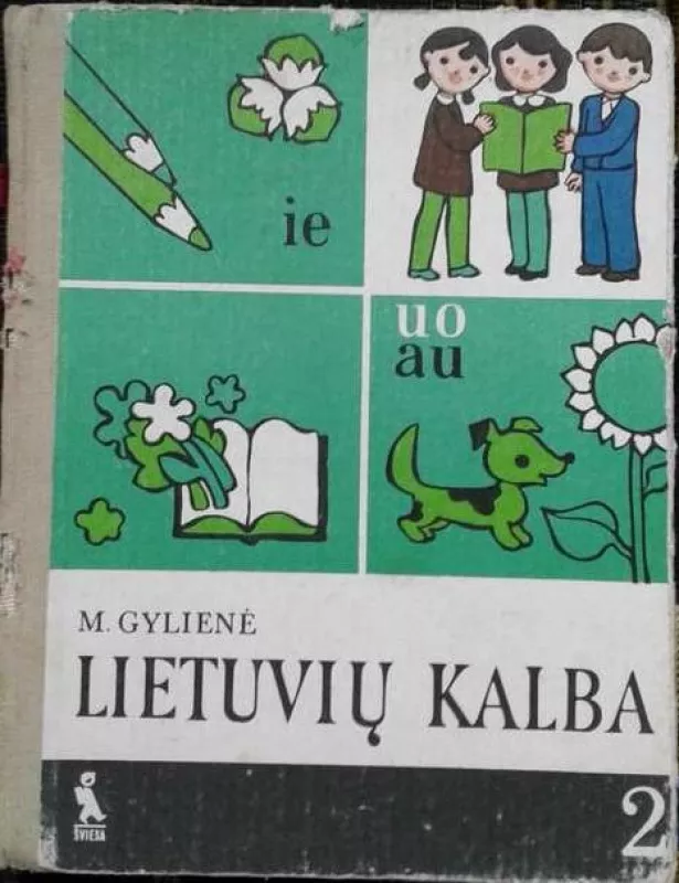 Lietuvių kalba vadovelis 2 klasei - M. Gylienė, knyga