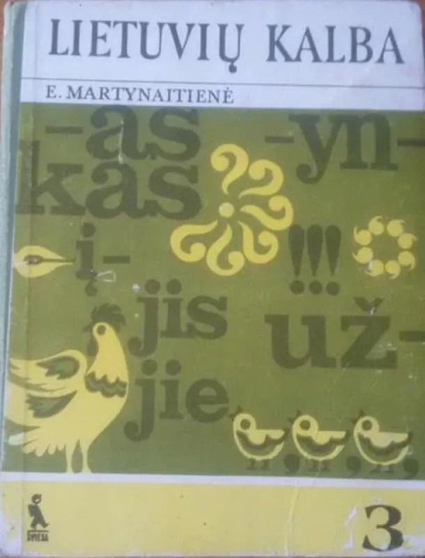 Lietuvių kalba vadovelis 3 klasei - E. Martynaitienė, knyga