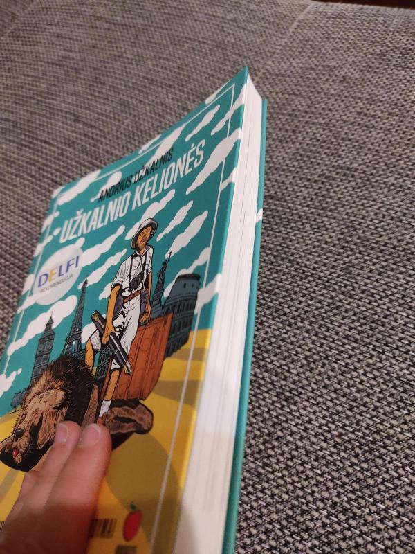 UŽKALNIO KELIONĖS - Andrius Užkalnis, knyga 3