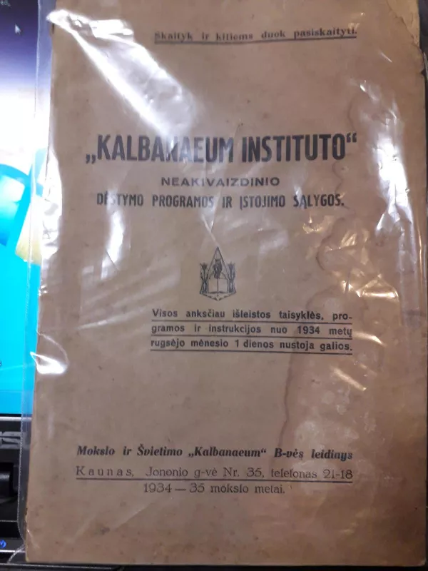 "KALBANAEUM INSTITUTO" NEAKIVAIZDINIO DĖSTYMO PROHRAMIS IR ĮSTOJIMO SĄLYGOS - Autorių Kolektyvas, knyga