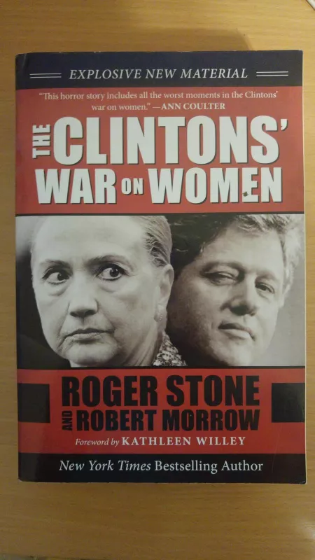 The Clintons' War on Women - Roger Stone, knyga