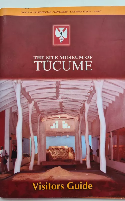 The site Museum of Tucume - Autorių Kolektyvas, knyga 2