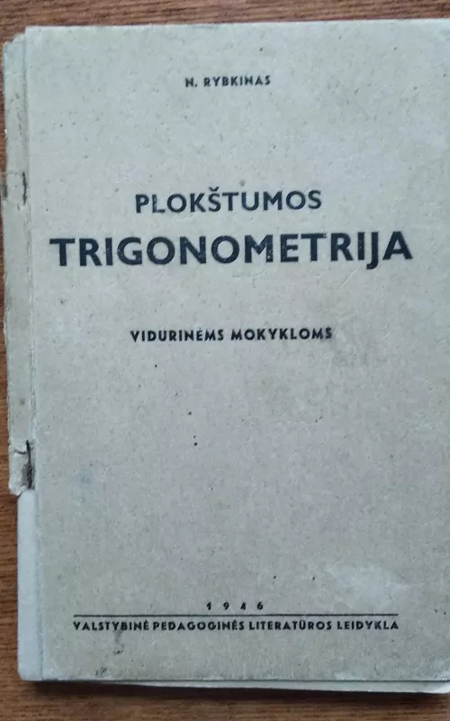 Plokštumos trigonometrija 1946 - N. Rybkinas, knyga 2