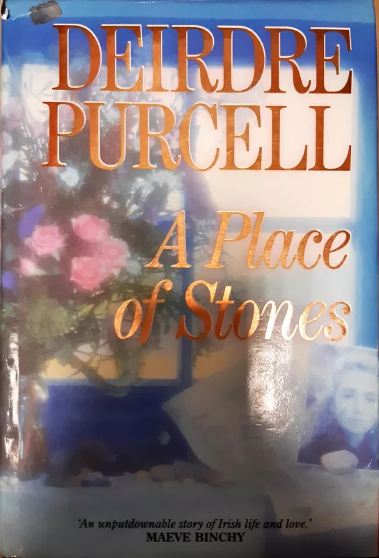 A Place of Stones - Deirdre Purcell, knyga