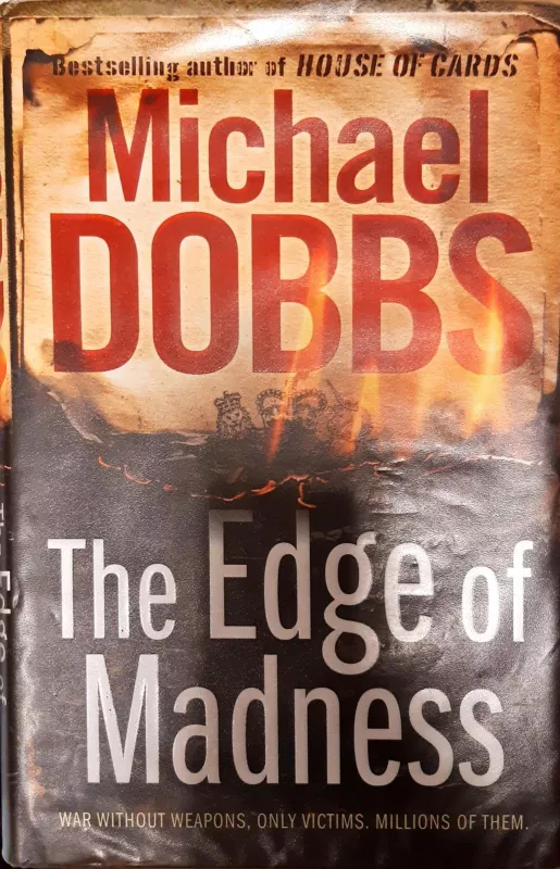 The Edge of Madness - Michael Dobbs, knyga