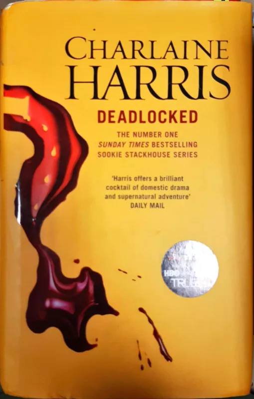 Deadlocked - Charlaine Harris, knyga