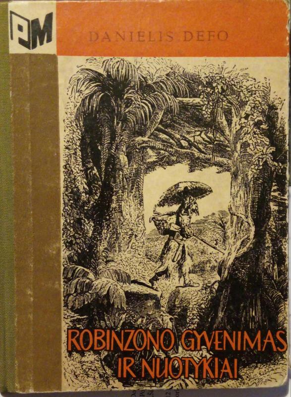 Robinzono gyvenimas ir nuotykiai - Danielis Defo, knyga 2