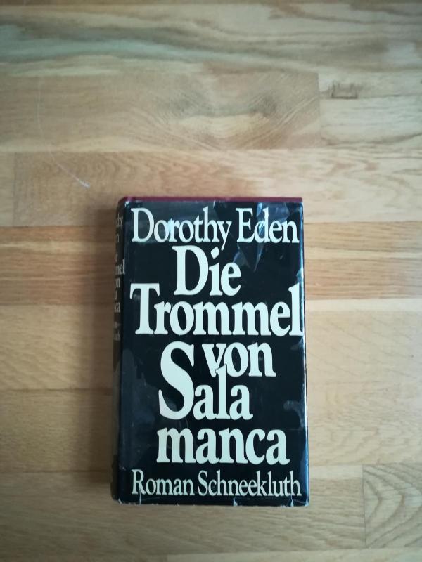 Die Trommel von Salamanca - Dorothy Eden, knyga 4