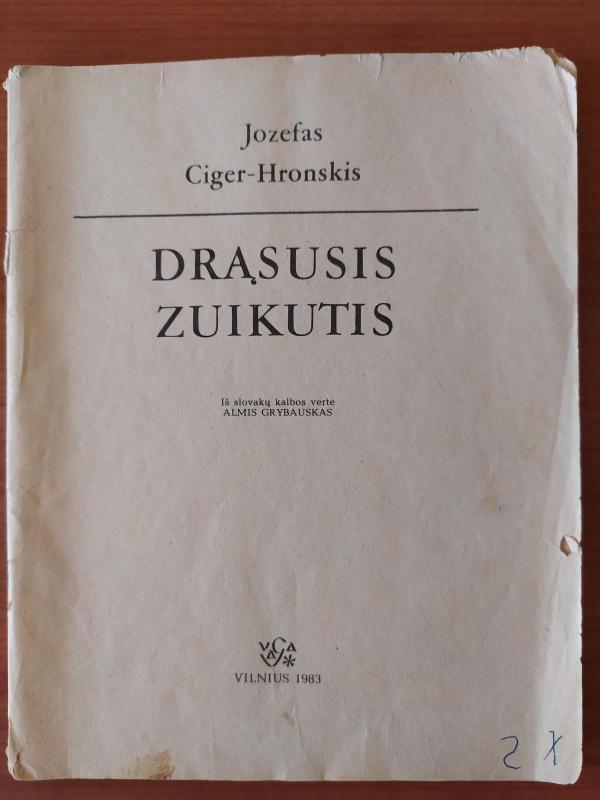 Drąsusis zuikutis - Jozefas Ciger-Hronskis, knyga 2