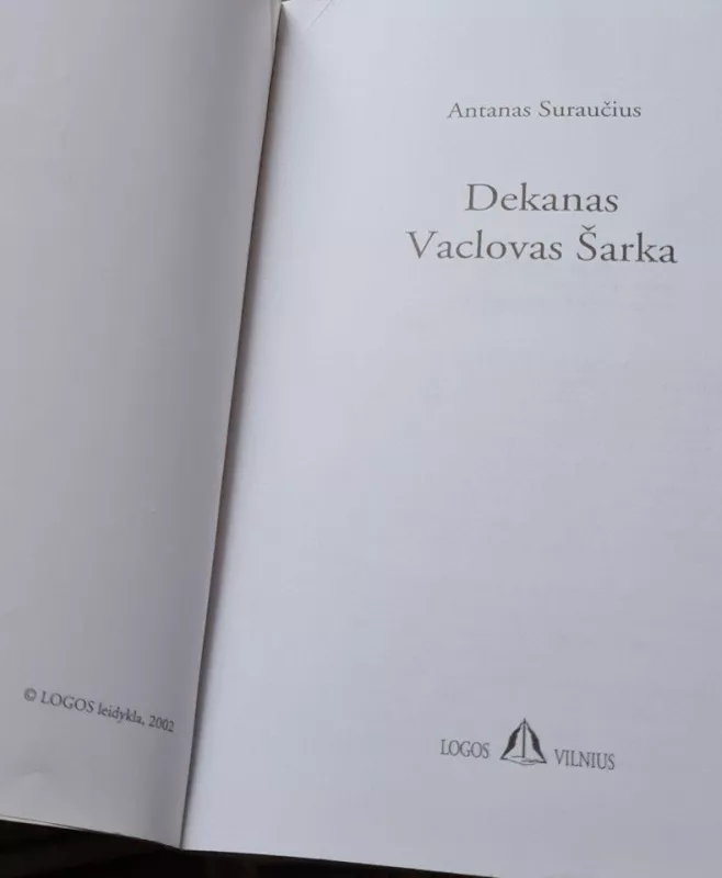 Dekanas Vaclovas Šarka - Antanas Suraučius, knyga