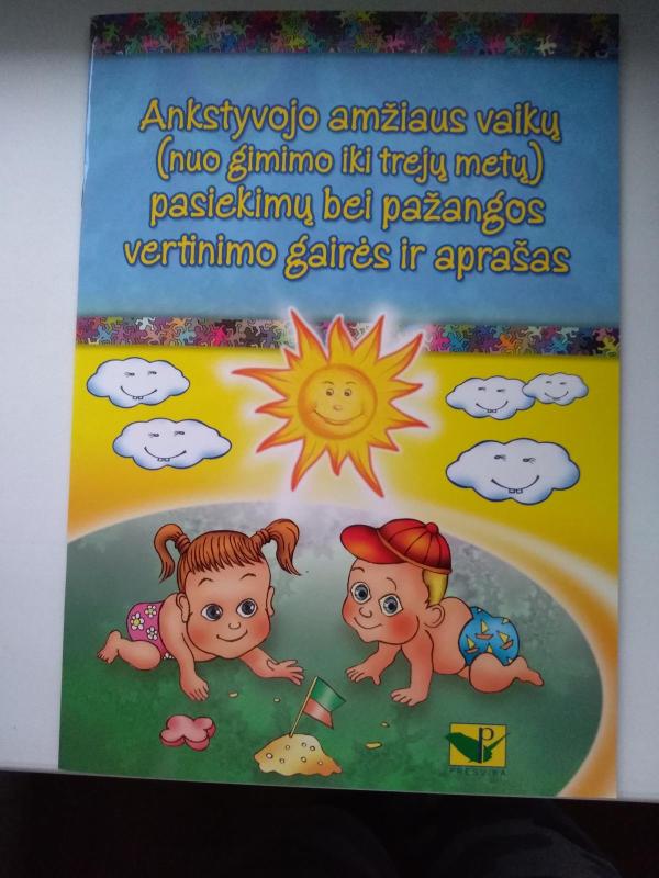 Ankstyvojo amžiaus vaikų (nuo gimimo iki trejų metų) pasiekimų bei pažangos vertinimo... - Diane Trister Dodge, knyga