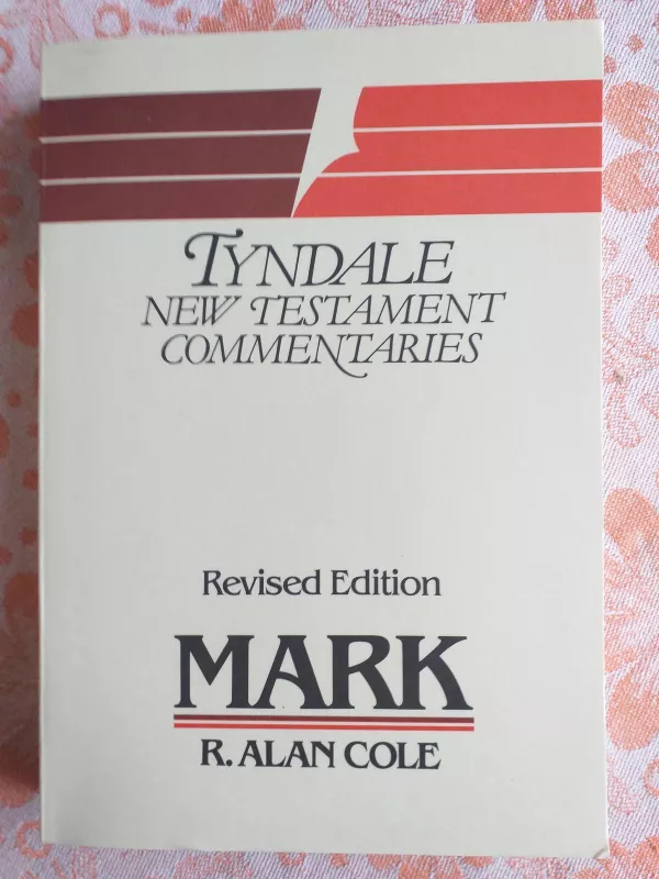 Tyndale New Testament Commentaries - Autorių Kolektyvas, knyga 3