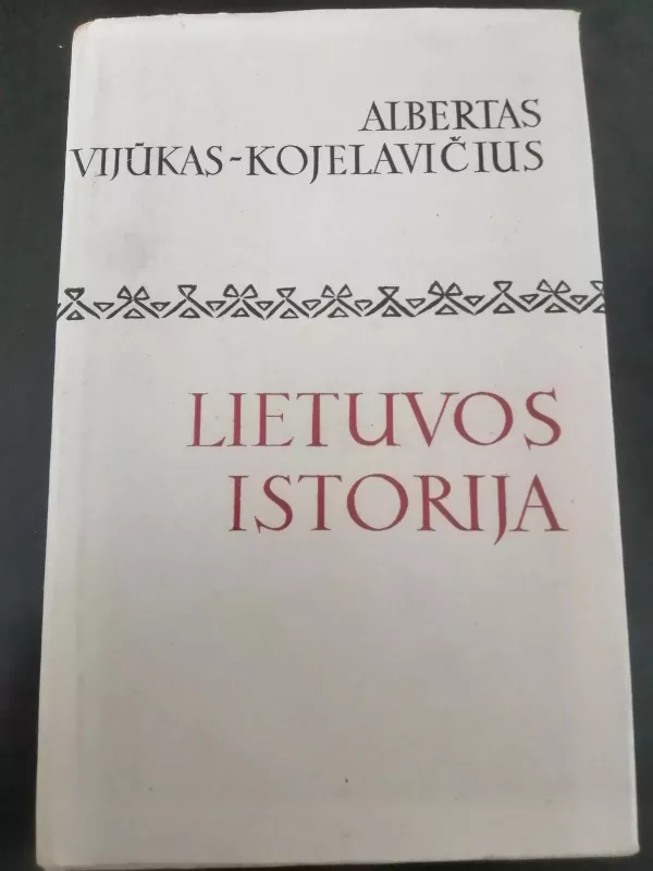 Lietuvos istorija - Albertas Vijūkas-Kojelavičius, knyga 4