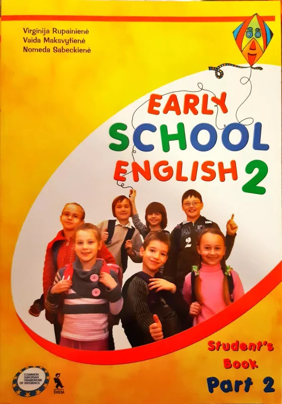 Early School English 2 Student's Book: III kl. (2 knyga) (2 dalis) vadovėlis - N. Sabeckienė, ir kiti , knyga