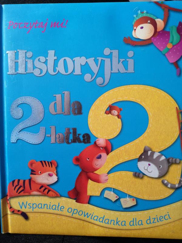 Historyjki dla 2-latka - Autorių Kolektyvas, knyga 3