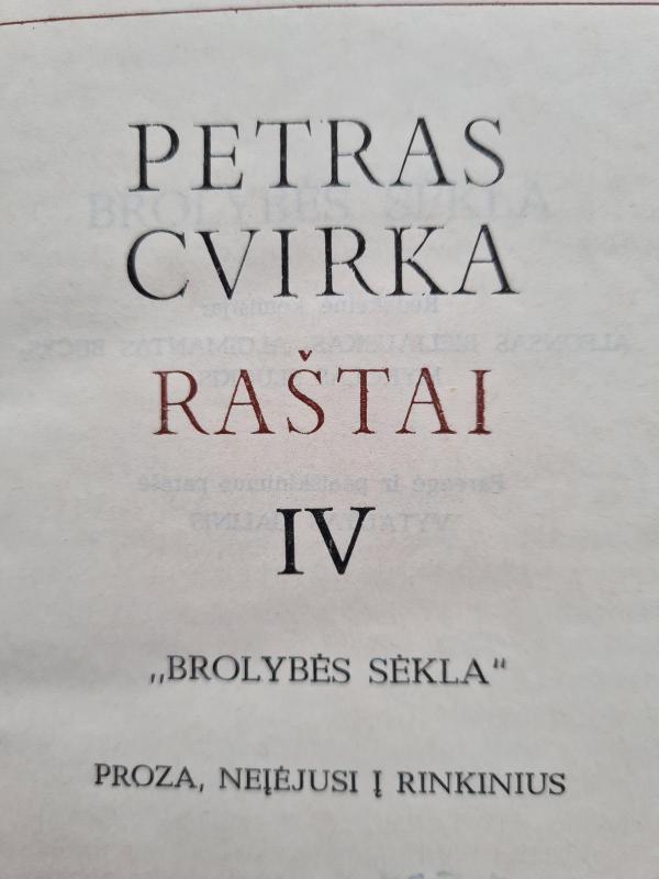 Raštai (IV) - Petras Cvirka, knyga 3