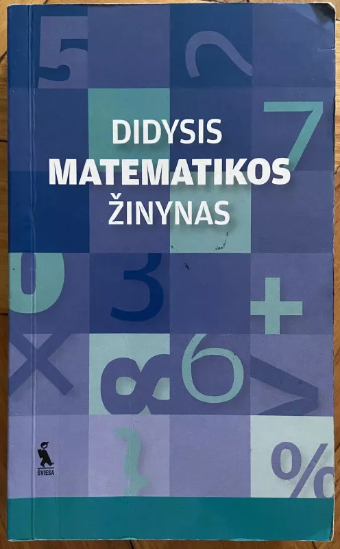 Didysis matematikos žinynas - Manfred Hoffmann, knyga 3