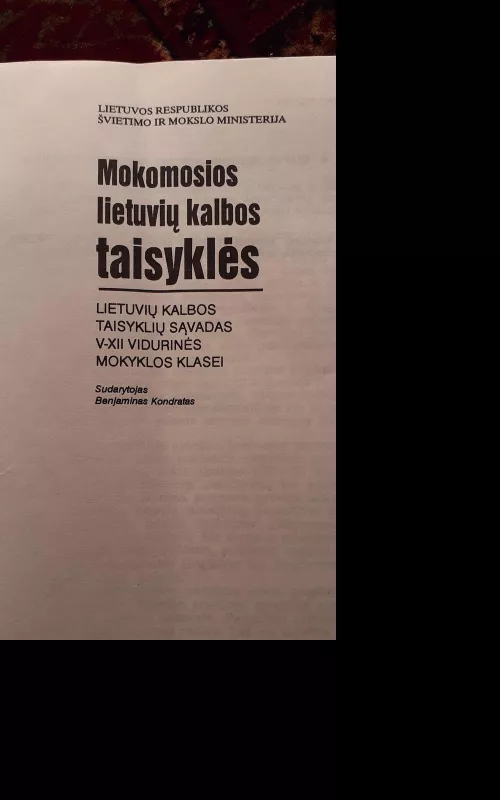 Mokomosios lietuvių kalbos taisyklės - Benjaminas Kondratas, knyga