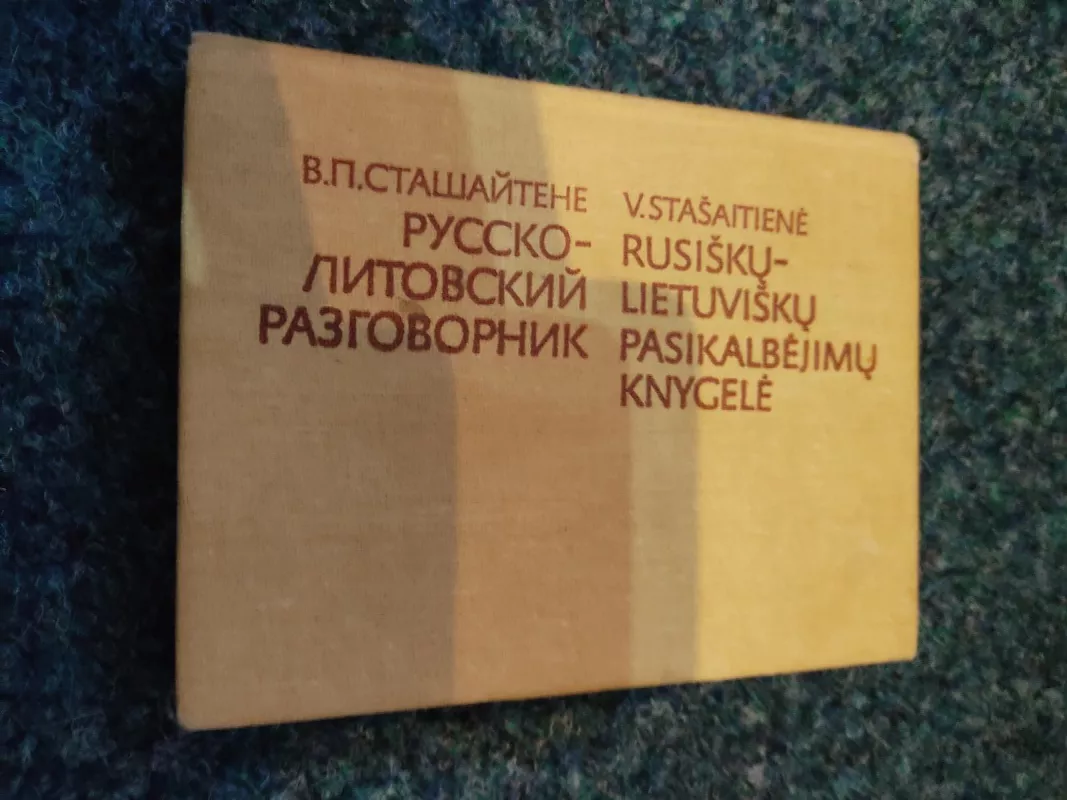 Rusiškų-lietuviškų pasikalbėjimų knygelė - Valentina Stašaitienė, knyga 5