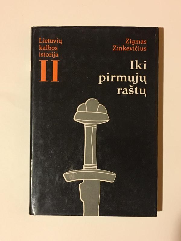 Lietuvių kalbos istorija, T. I–VI - Zigmas Zinkevičius, knyga 4