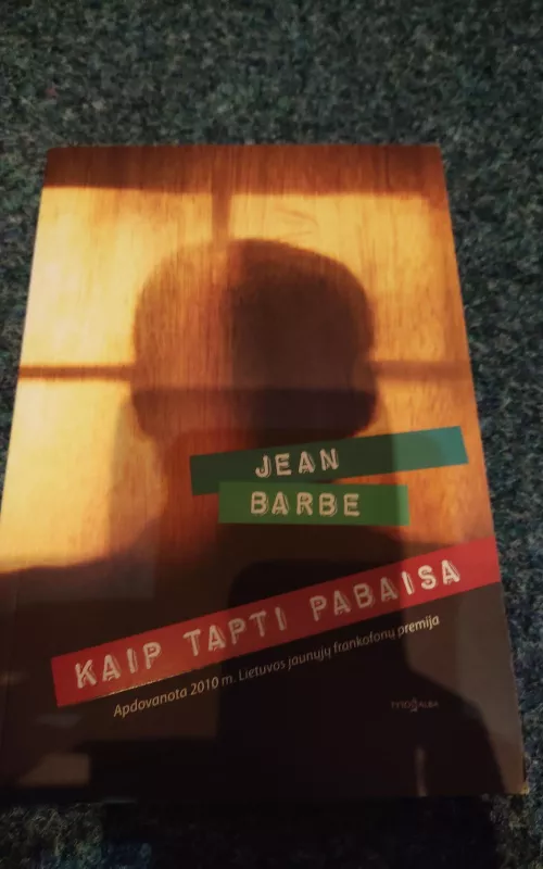 Kaip tapti pabaisa - Jean Barbe, knyga