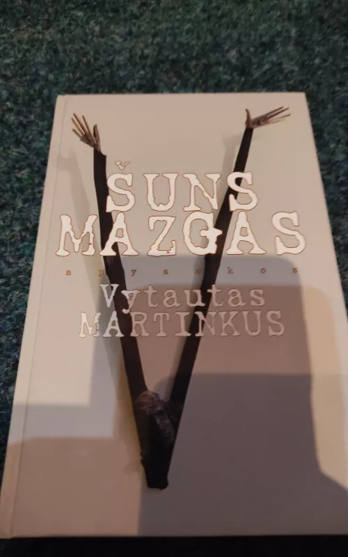 Šuns mazgas - Vytautas Martinkus, knyga