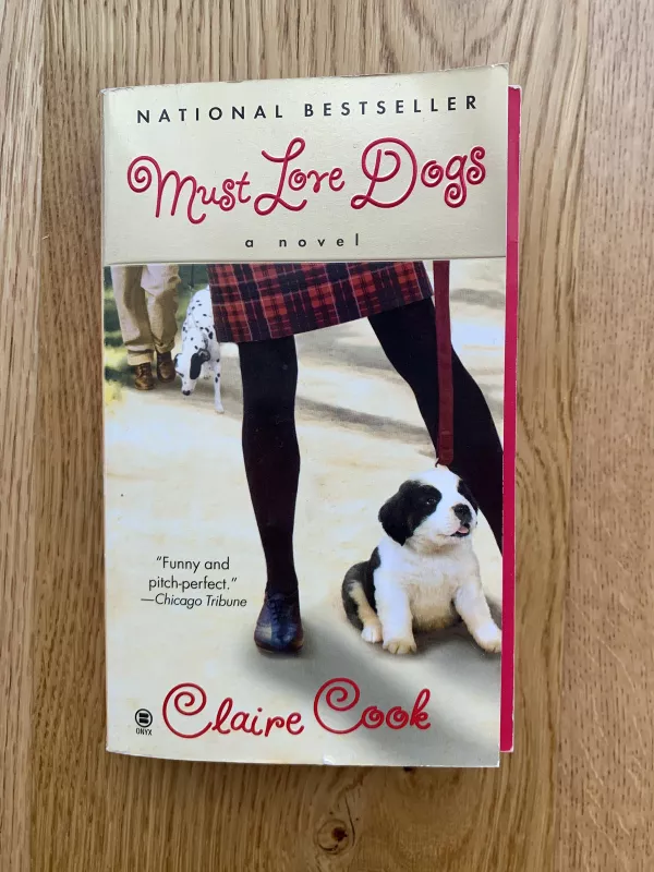 Must Love Dogs - Claire Cook, knyga
