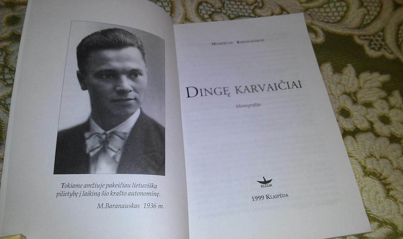 Dingę Karvaičiai. Monografija - Mamertas Baranauskas, knyga 4
